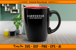 Funny Carpenter I’ll Be There For You SVG Product Image 3