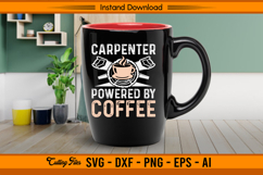 Carpenter Powered By Coffee SVG Design Product Image 3