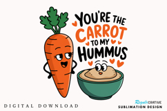 Carrot To My Hummus PNG, Funny Valentine PNG Product Image 1