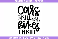 Cars kill bikes thrill SVG | Bicycle SVG | Cycling SVG Product Image 2