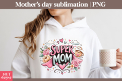 Super Mom sublimation Mothers Day PNG mom shirt design Product Image 2
