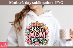 Best Mom Ever Mothers Day sublimation mom shirt Product Image 2