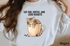 Cat fur coffee and zero regrets png Product Image 2