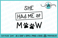 Cat Logo SVG, Had Me At Meow, Cat Saying, Cat Paws, Cat SVG Product Image 4