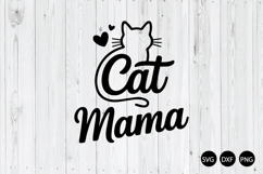 Cat Mama SVG, Cat Lover SVG, Funny Cat Mom SVG Product Image 1