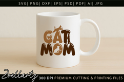 Cat Mom SVG Cut File Mothers Day T-shirt Mug Pillow Design Product Image 2
