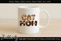 Cat Mom SVG Cut File Mothers Day T-shirt Mug Pillow Design Product Image 3