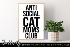 Anti-Social Cat Moms Club SVG Cut Files Cat Mom T-shirt Mug Product Image 2