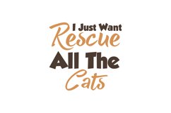 I Just Want Rescue All The Cats Cat Rescue Quote Stickers Product Image 3