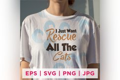 I Just Want Rescue All The Cats Cat Rescue Quote Stickers Product Image 2