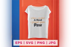 When I Needed A Hand I Found Your Paw Cat Rescue Quote Product Image 2