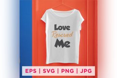 Love Rescued Me Cat Rescue Quote Stickers Product Image 2