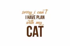 Sorry I Cant I Have Plan With My Cat Cat Rescue Quote Product Image 3