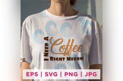 I Need A Coffee Right Meoow Cat Rescue Quote Stickers Product Image 2