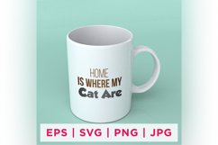 Home Is Where My Cat Are Cat Rescue Quote Stickers Product Image 1