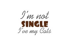 I&#039;m Not Single I&#039;ve My Cats Cat Rescue Quote Stickers Product Image 3