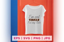 I&#039;m Not Single I&#039;ve My Cats Cat Rescue Quote Stickers Product Image 2