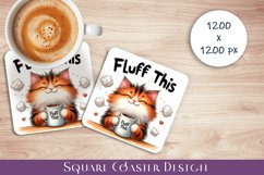 Funny Cat Sarcastic Quotes Coaster Sublimation Design Product Image 1
