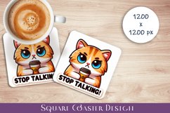 Funny Cat Sarcastic Quotes Coaster Sublimation Design Product Image 1
