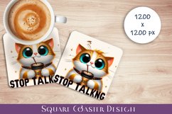 Funny Cat Sarcastic Quotes Coaster Sublimation Design Product Image 1