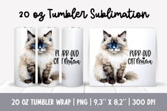 Cat Mom 20 Oz Skinny Tumbler Wrap Sublimation Himalayan Product Image 1