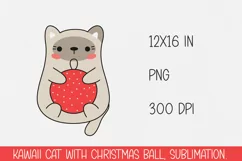 Cute kawaii cat with christmas ball clipart. Sublimation PNG Product Image 1