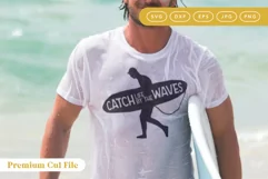 Catch life by the waves svg on summer shirt