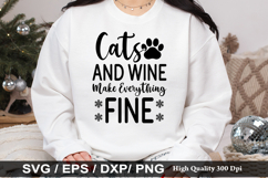 Cats and wine make everything SVG - Christmas Cat Design Product Image 1