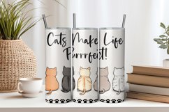Cats Make Life Purrrfect 20oz Tumbler Sublimation PNG Product Image 1