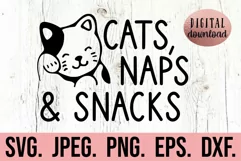 Cats Naps Snacks SVG - Cat Mom Design - Cat Face SVG File Product Image 1