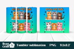 Cute cat tumbler sublimation | Crazy cat lady tumbler wrap Product Image 1