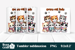Cute cat tumbler sublimation | Crazy cat lady tumbler wrap Product Image 1