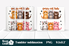 Cute cat tumbler sublimation | Crazy cat lady tumbler wrap Product Image 1