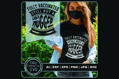 Fully Vaccinated Still Not A Hugger Product Image 1