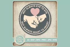 Not Always Eye To Eye But Always Heart To Heart Fist Bump Product Image 1