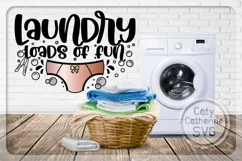 Laundry Loads Of Fun Funny Utility Room Quote SVG Cut File Product Image 3