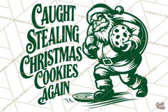 Caught Stealing Cookies| Funny Christmas SVG | Santa Png Product Image 2