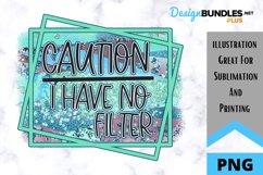 Sublimation - Quote - PNG - Sarcastic - Design Product Image 1
