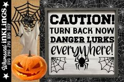 Caution Danger Lurks-Halloween Sign SVG Product Image 1