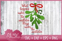 What Happens Under The Mistletoe Stays Under The Mistletoe Product Image 1