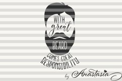 With great beard comes great responsibility Cut Ready SVG Product Image 1