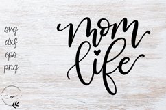 Mom Life Hand Lettered SVG Product Image 1