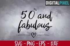 50 and Fabulous Svg, Hello Fifty Svg, Birthday Svg, 50 Years Product Image 1