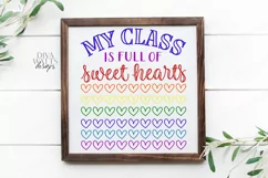 My Class Is Full Of Sweet Hearts - Shirt Sign Tote SVG EPS Product Image 3