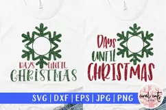 Days until christmas - Christmas SVG EPS DXF PNG Product Image 1