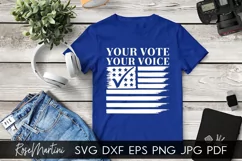 Your Vote Your Voice SVG PNG Electioins 2020 Use Your Voice Product Image 8