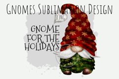 Gnome Sublimation Gnome for the Holidays PNG Product Image 1