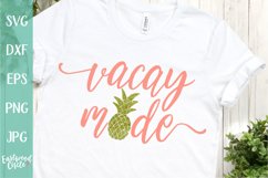 Vacay Mode - A Summer SVG File for Crafters Product Image 1