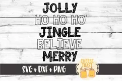 Jolly Ho Ho Ho Jingle Believe Merry - Christmas SVG Files Product Image 2
