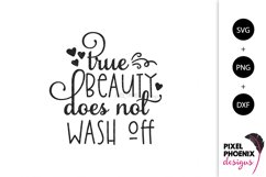 Makeup SVG, Beauty SVG, True Beauty Does Not Wash Off Product Image 1